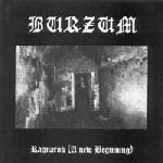 BURZUM Ragnarok (A New Beginning)