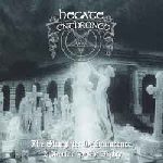 HECATE ENTHRONED The Slaughter Of Innocence, A Requiem For A Mighty