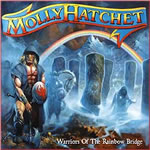 MOLLY HATCHET Warriors Of The Rainbow Bridge