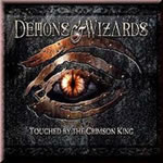 DEMONS & WIZARDS Touched By The Crimson King