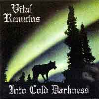VITAL REMAINS Into Cold Darkness