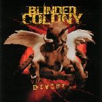 BLINDED COLONY Divine